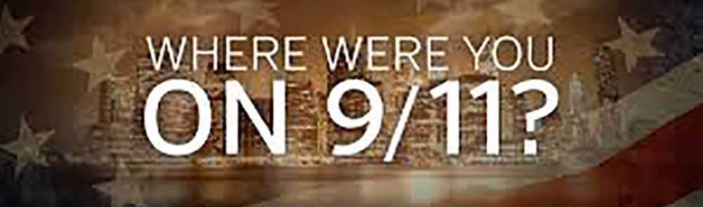 Where were you on 9/11
